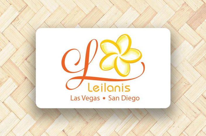 Leilanis Leis Gift Card - Gift Cards - Leilanis Leis